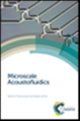 Book cover of: Microscale Acoustofluidics. By: Thomas Laurell