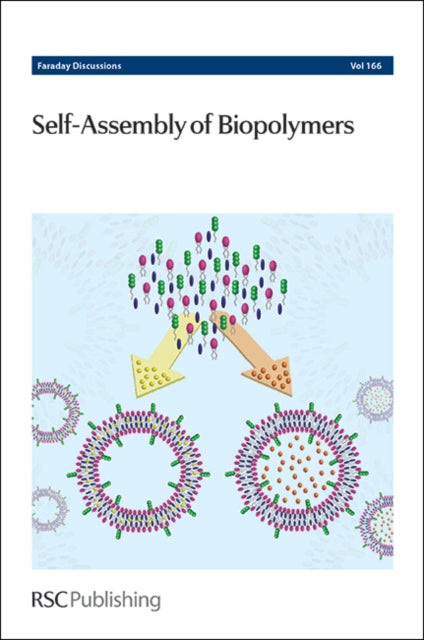 Book cover of: Self-Assembly of Biopolymers