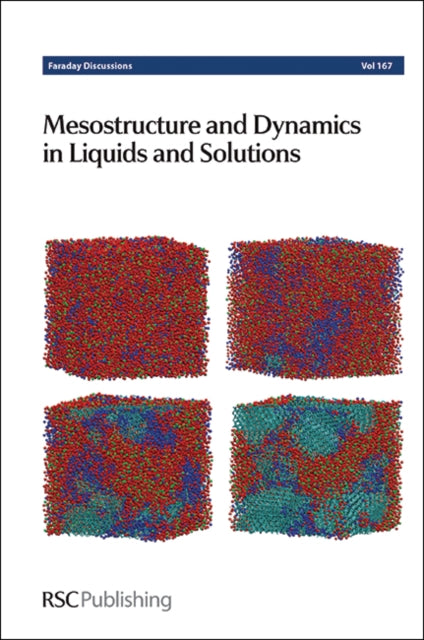 Book cover of: Mesostructure and Dynamics in Liquids and Solutions. By: Royal Society of Chemistry