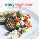 Book cover of: Easy Vegetarian. By: Ryland Peters & Small