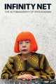 Book cover of: Infinity Net. By: Yayoi Kusama