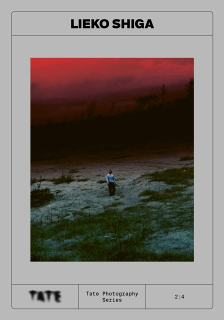 Book cover of: Tate Photography: Lieko Shiga. By: Jessica Baxter
