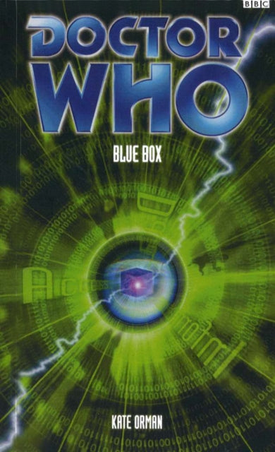 Book cover of: Doctor Who: Blue Box. By: Kate Orman