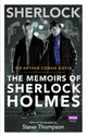 Book cover of: Sherlock: The Memoirs of Sherlock Holmes. By: Arthur Conan Doyle