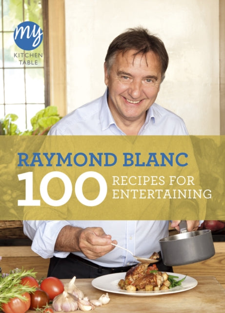 Book cover of: My Kitchen Table: 100 Recipes for Entertaining
