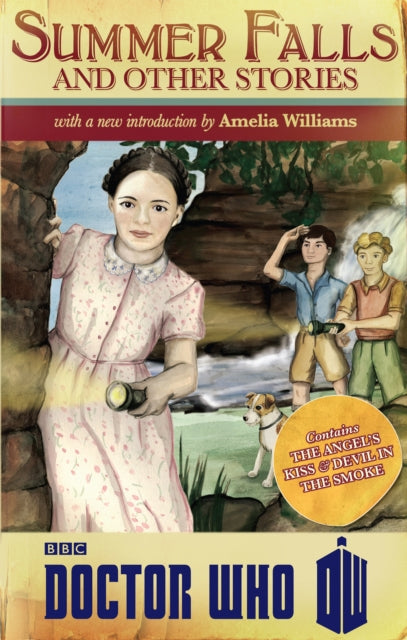 Book cover of: Doctor Who: Summer Falls and Other Stories. By: Melody Malone