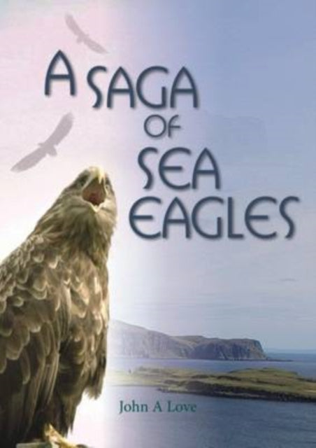 Book cover of: Saga of Sea Eagles