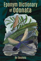 Book cover of: Eponym Dictionary of Odonata. By: Bo Beolens