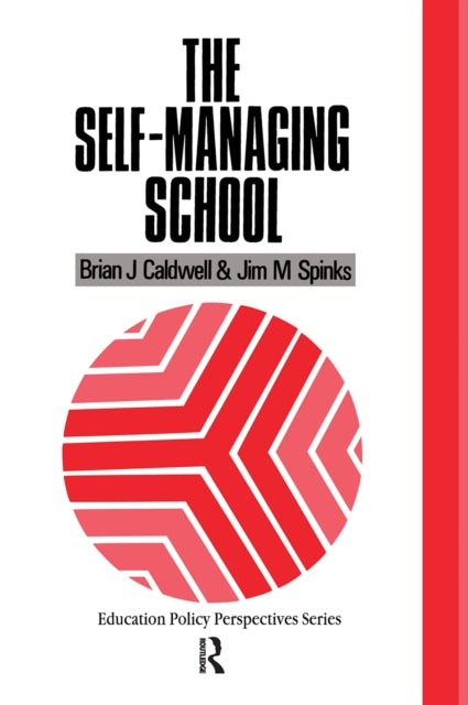 Book cover of: Self Managing School. By: Caldwell &