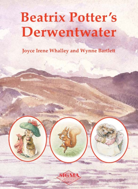 Book cover of: Beatrix Potter's Derwentwater. By: Joyce Irene Whalley