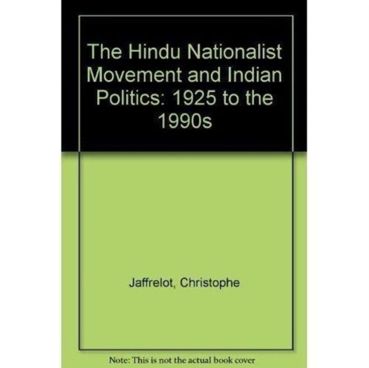 Book cover of: Hindu Nationalist Movement and Indian Politics. By: Christophe Jaffrelot