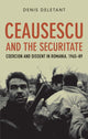 Book cover of: Ceausescu and the Securitate