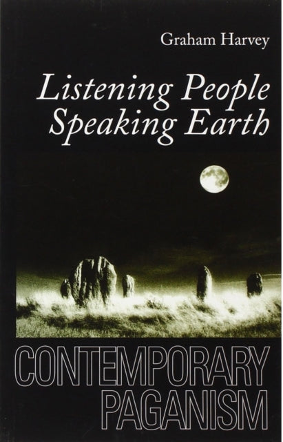 Book cover of: Listening People, Speaking Earth. By: Graham Harvey
