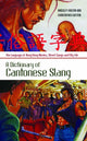 Book cover of: Dictionary of Cantonese Slang. By: Kingsley Bolton