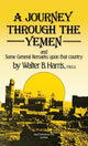 Book cover of: Journey Through the Yemen. By: W. B. Harris