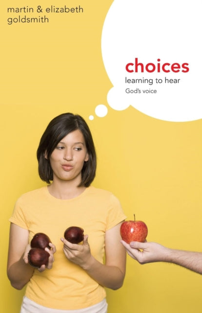 Book cover of: Choices. By: Martin Goldsmith