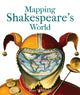 Book cover of: Mapping Shakespeare's World. By: Peter Whitfield