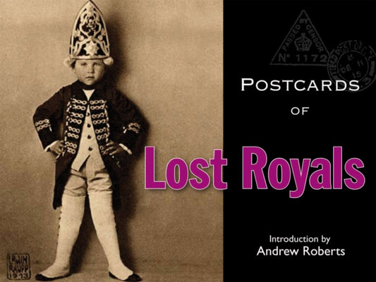 Book cover of: Postcards of Lost Royals