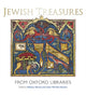 Book cover of: Jewish Treasures from Oxford Libraries. By: Rebecca Abrams