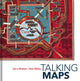 Book cover of: Talking Maps. By: Jerry Brotton