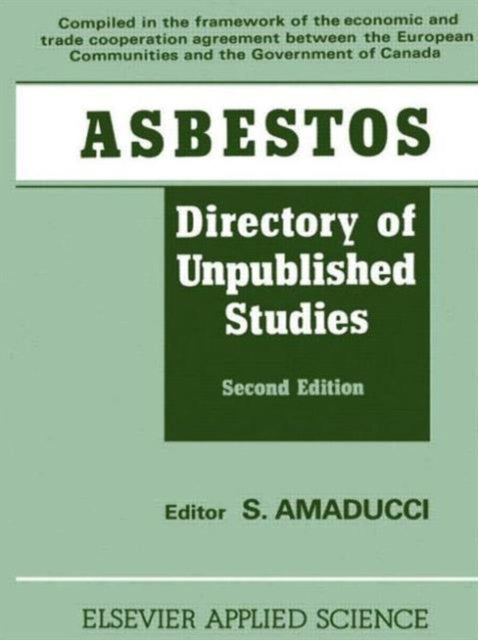Book cover of: Asbestos. By: S. Amaducci