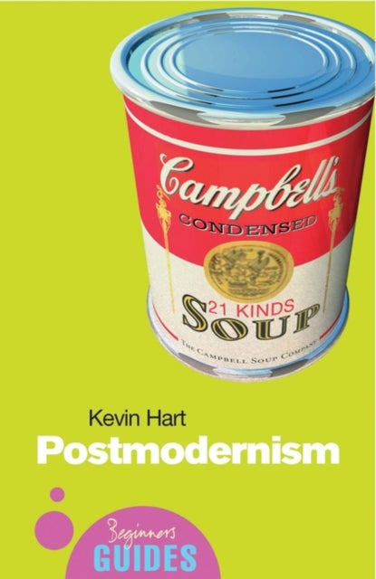 Book cover of: Postmodernism. By: Kevin Hart