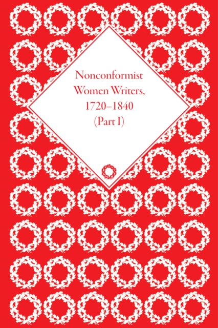 Book cover of: Nonconformist Women Writers, 1720-1840, Part I (set). By: Timothy Whelan