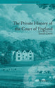 Book cover of: Private History of the Court of England. By: Fiona Price