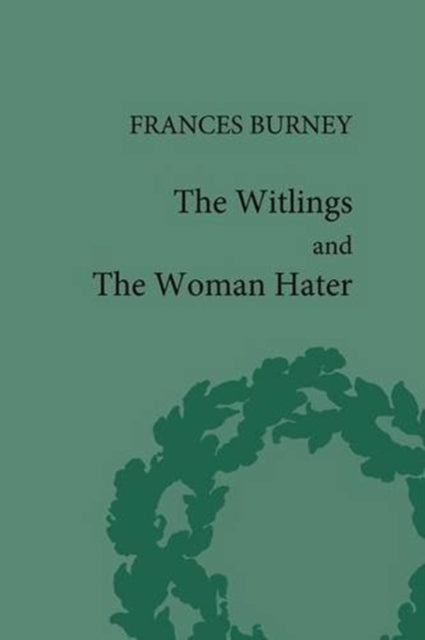 Book cover of: Witlings and the Woman Hater. By: Fanny Burney