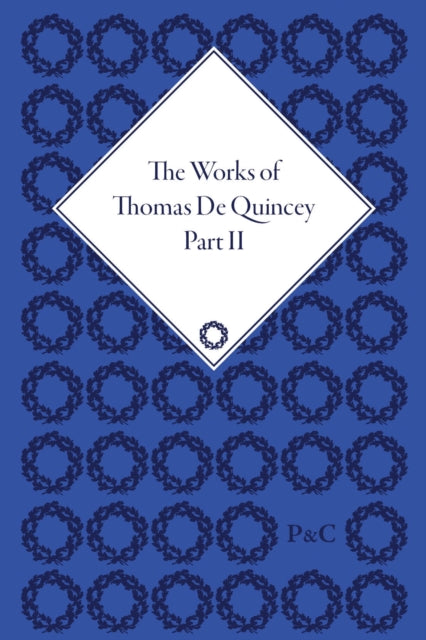Book cover of: Works of Thomas De Quincey, Part II. By: Thomas De Quincey