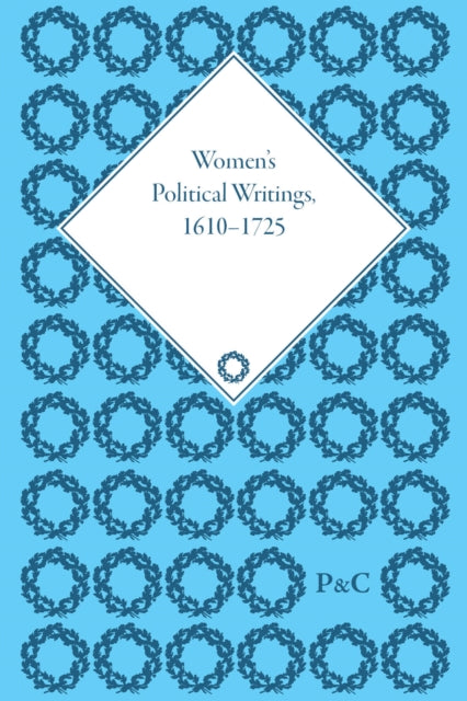 Book cover of: Women's Political Writings, 1610-1725
