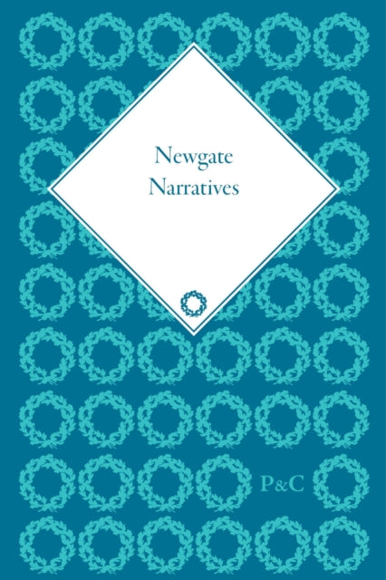 Book cover of: Newgate Narratives. By: Gary Kelly