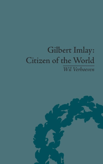 Book cover of: Gilbert Imlay. By: Wil Verhoeven