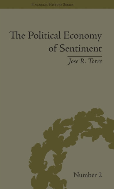 Book cover of: Political Economy of Sentiment. By: Jose R. Torre