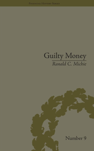 Book cover of: Guilty Money. By: R. C. Michie, Ranald C. Michie