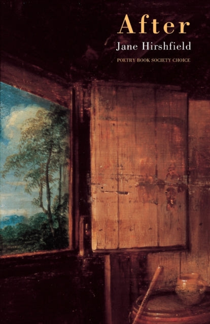 Book cover of: After. By: Jane Hirshfield