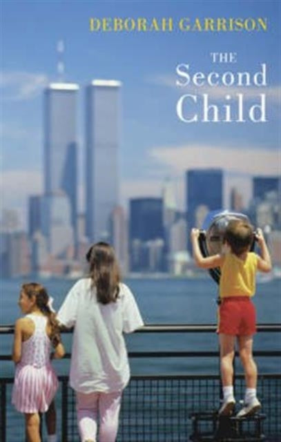 Book cover of: Second Child. By: Deborah Garrison