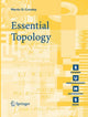 Book cover of: Essential Topology. By: Martin D. Crossley