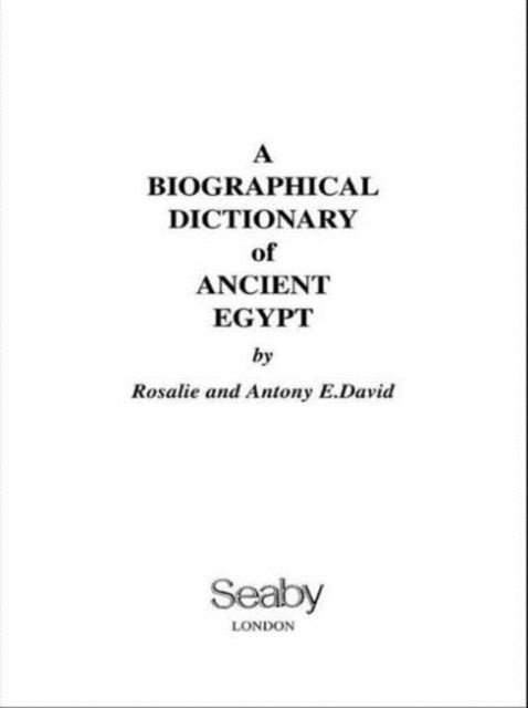 Book cover of: Biographical Dictionary of Ancient Egypt