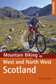 Book cover of: Mountain Biking in West and North West Scotland. By: Sean Benz