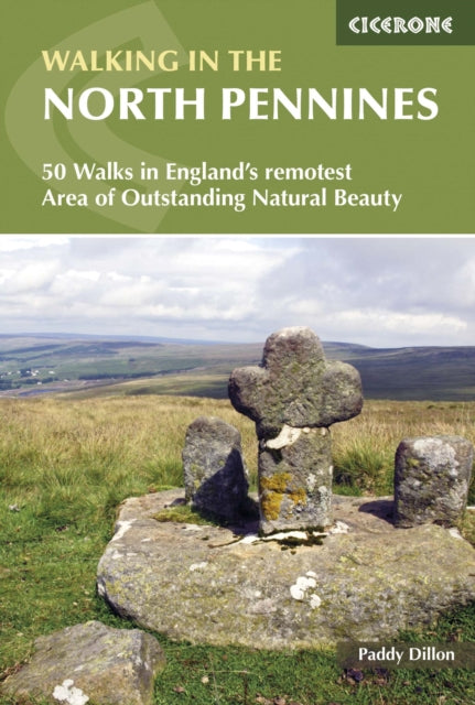 Book cover of: Walking in the North Pennines. By: Paddy Dillon