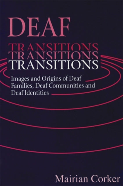 Book cover of: Deaf Transitions