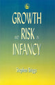 Book cover of: Growth and Risk in Infancy
