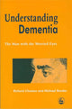 Book cover of: Understanding Dementia. By: Richard Cheston