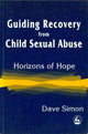 Book cover of: Guiding Recovery from Child Sexual Abuse