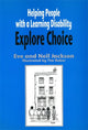 Book cover of: Helping People with a Learning Disability Explore Choice