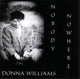 Book cover of: Nobody Nowhere. By: Donna Williams