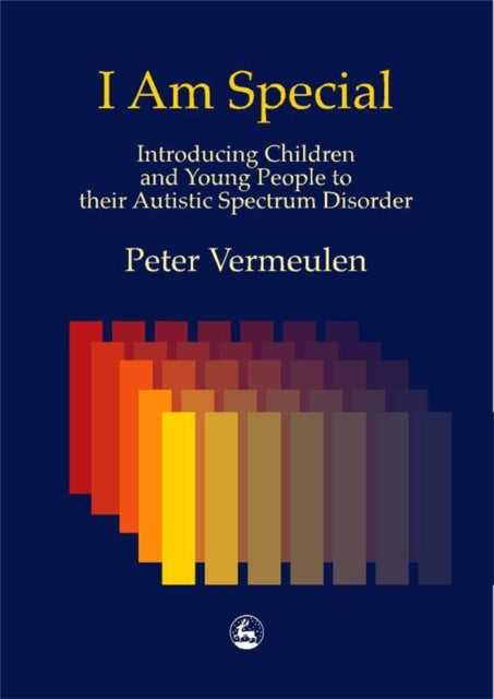 Book cover of: I am Special. By: Peter Vermeulen