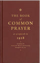 Book cover of: Book of Common Prayer as Proposed in 1928. By: The Church of England