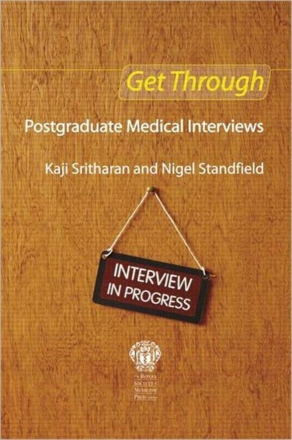 Book cover of: Get Through Postgraduate Medical Interviews